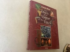Les objets de la vigne et du
