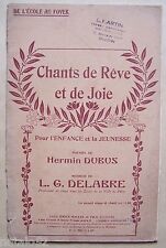 § album ancien partition CHANTS DE REVE ET DE JOIE Dubus Delabre chant piano