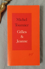 Michel Tournier envoi auteur Gilles et Jeanne édition originale 1983 Dédicace 