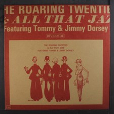 Tommy & JIMMY Dorsey: The Roaring Twenties And All That Jazz Riverside 12 " LP