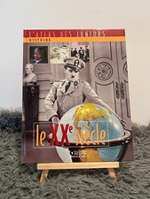 LE XXE SIECLE / L'ATLAS DES