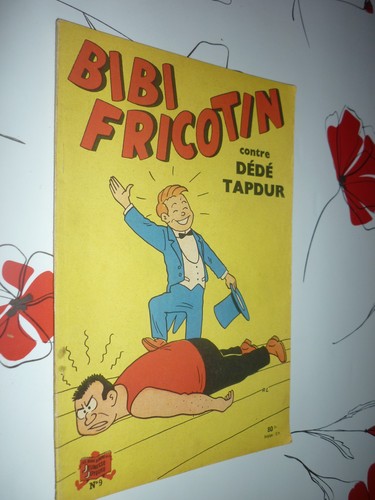 Bibi fricotin contre - contre, dédé