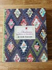 Les Fantaisies Quiltées Et Brodées de Cécile Franconie - Quiltmania