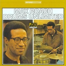 CD MAX ROACH DRUMS UNLIMITED