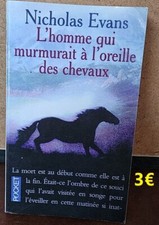 Livre L'homme qui murmurait à l'oreille des chevaux, par Nicholas Evans