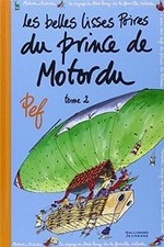 LES BELLES LISSES POIRES DU PRINCE DE MOTORDU T2  d... | Livre | état acceptable