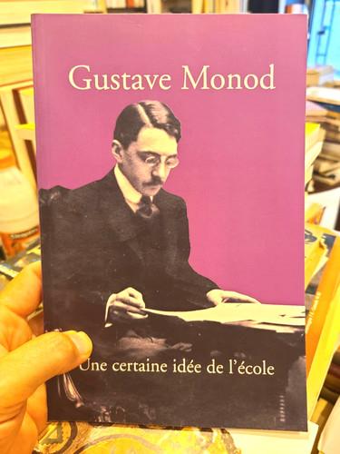 Gustave monod une certaine - monod.,