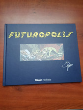 Futuropolis de René PELLOS eDITION 2013- TTBE