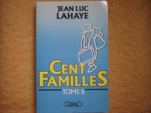 Cent familles tome - familles, ii