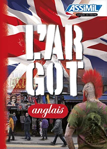 Argot anglais bulger - l'argot, |