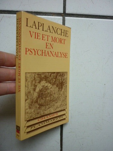 Laplanche vie mort - /,