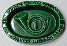 CENDRIER 1° BATAILLON DE CHASSEURS PORTES