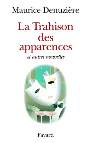 Trahison des apparences et - la,