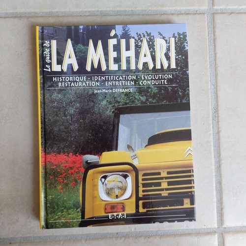Guide la méhari - le,