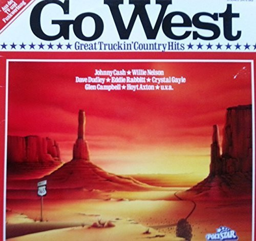 West great truckin country - go, truckin'