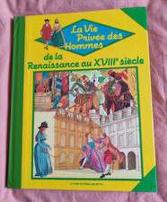La vie privée des Hommes