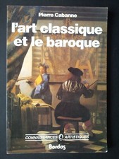 L' Art  classique et le baroque Bordas  Livre Arts 1988