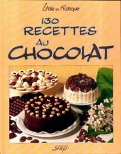 130 recettes au chocolat -