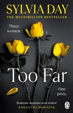 Sylvia Day Too Far (Poche)