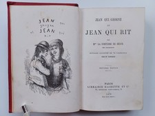 Comtesse de Ségur - Jean qui grogne et Jean qui rit - Illustré 1879