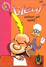 Titeuf vol même pô - titeuf.,