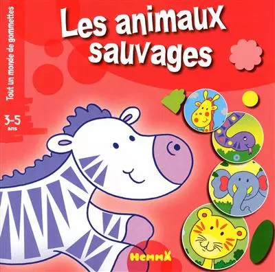 Les animaux sauvages - ,, hemma