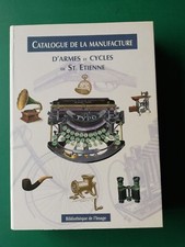 1997 CATALOGUE MANUFACTURE D'ARMES  CYCLES St. ETIENNE Bibliothèque de l'Image 