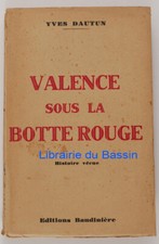 Valence sous la botte rouge