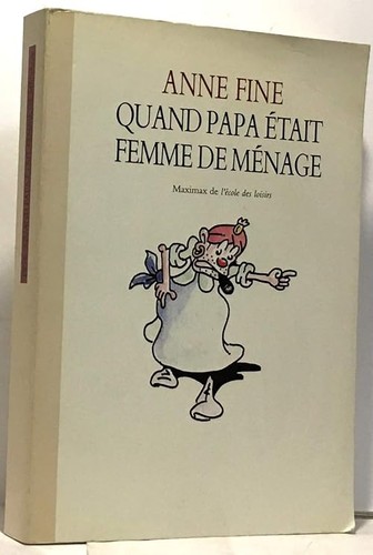 Quand papa était - femme, de