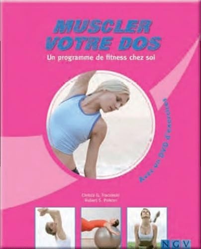 Muscler votre dos - :, un