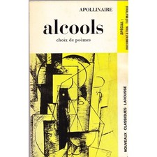 ALCOOLS Choix de Poèmes de Guillaume APOLLINAIRE Biographie & Bibliographie 1971
