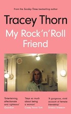 Tracey Thorn My Rock 'n' Roll Friend (Poche)