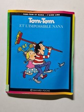 Tom-Tom et l'impossible Nana |