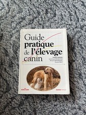 Guide pratique de l'élevage