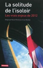 La solitude de l'isoloir : Les