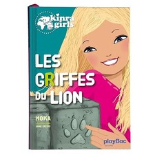 Kinra Girls - Les griffes du lion - Tome 3 - Moka
