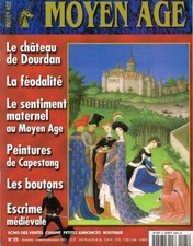 Revue MOYEN AGE - N° 25 - Nov/Décembre 2001 - Reconstitution histoire médiéval 