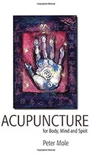 Acupuncture Broché Peter Mole