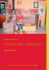 Manfred Betzwieser Kachelofen