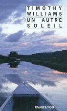 Un autre soleil, Timothy Williams