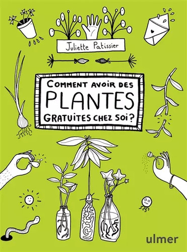 Comment avoir des plantes