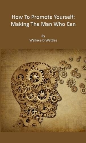 Wallace wattles how - how, promote