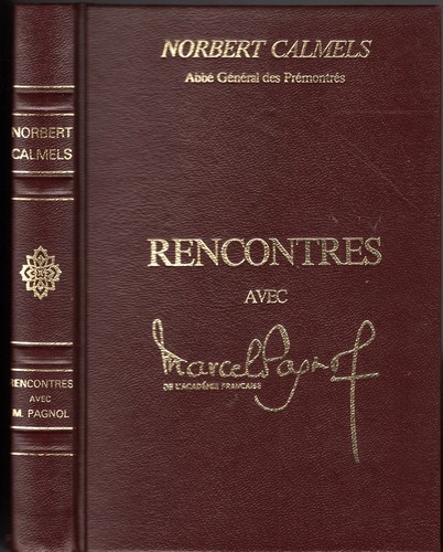 Rencontres avec marcel - marcel, pagnol
