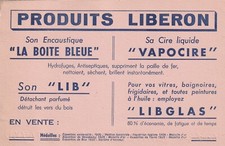 Ancien  Buvard Publicité Produits LIBERON La Boite Bleue Vapocire LIB LIBGLA