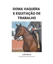 Doma Vaquera e Equitação de