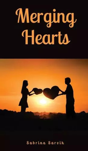 Merging hearts sabrina sarvik - merging,