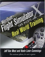 Microsoft Flight Simulator X For Pilots: Real World... | Livre | état acceptable