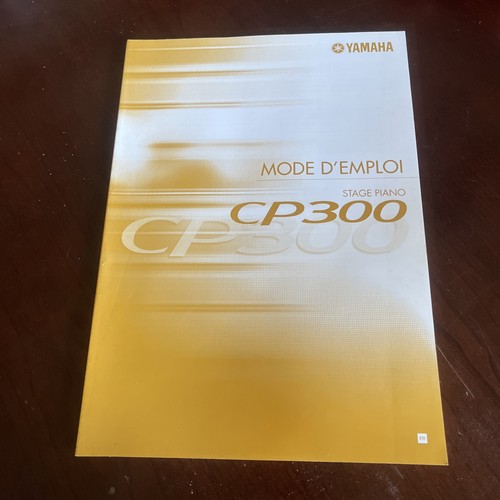 Yamaha cp300 mode - cp300, d’emploi