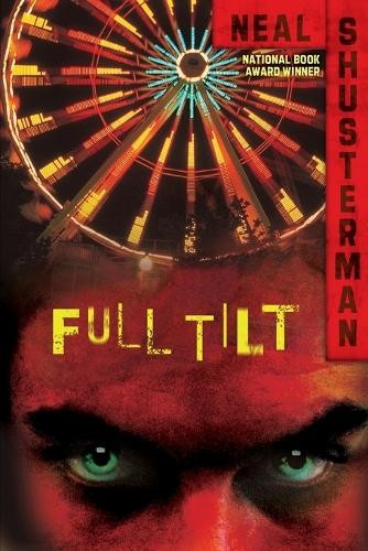 Neal shusterman full tilt - shusterman,