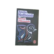 Amélie NOTHOMB. Journal D'Hirondelle